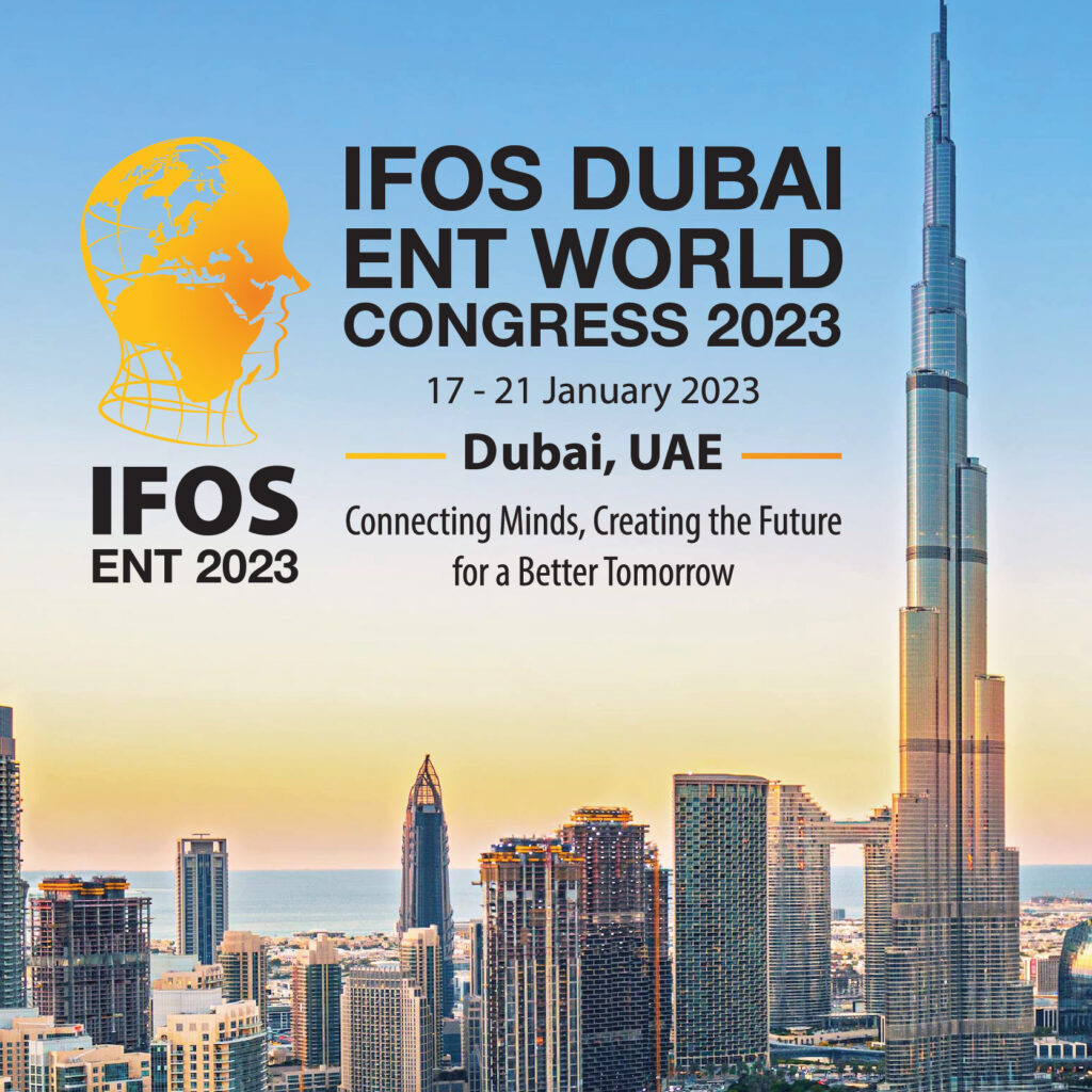 IFOS Dubai ENT World Congress 2023